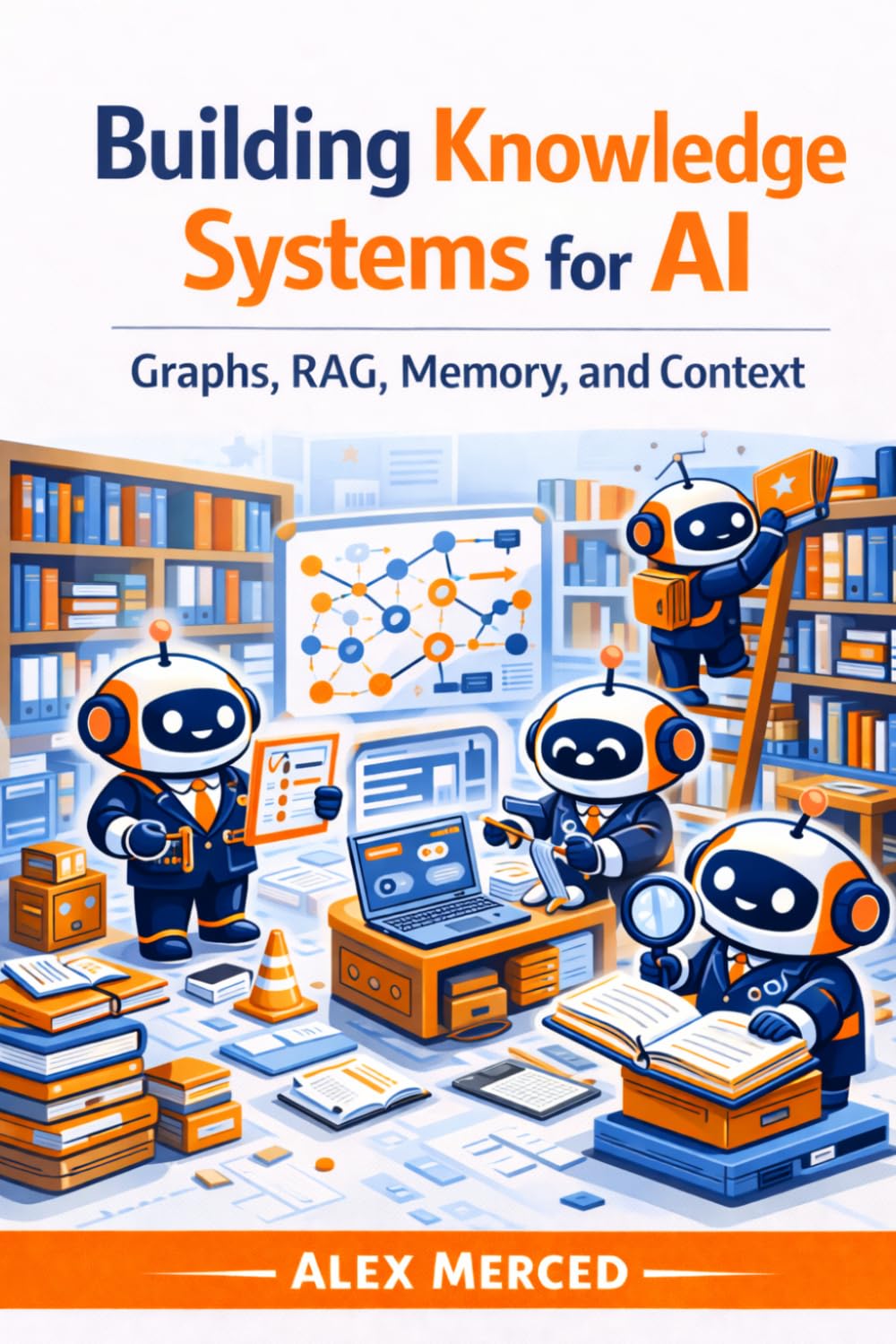 Building Knowledge Systems for AI: Graphs, RAG, Memory, and Context